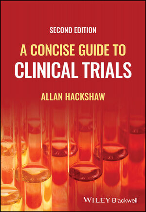 A Concise Guide to Clinical Trials, 2nd Edition