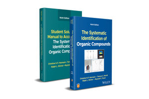 The Systematic Identification of Organic Compounds, Set, 9th Edition