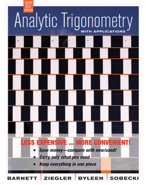 Analytic Trigonometry with Applications, Tenth Edition Binder Ready