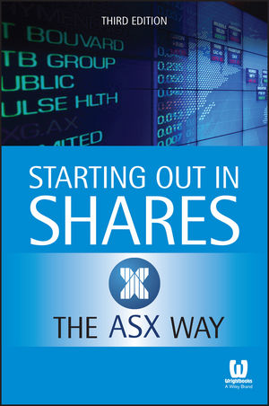 Starting Out in Shares the ASX Way, 3rd Edition