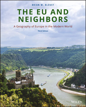 The EU and Neighbors: A Geography of Europe in the Modern World, 3rd Edition