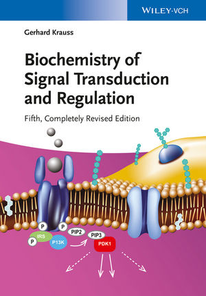 Biochemistry of Signal Transduction and Regulation, 5th Edition