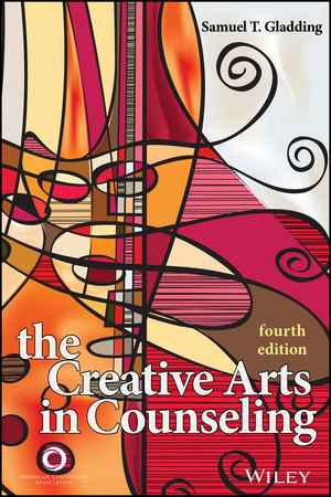 The Creative Arts in Counseling, 4th Edition