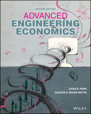 Advanced Engineering Economics, 2nd Edition | Wiley