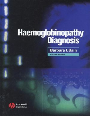 Haemoglobinopathy Diagnosis, 2nd Edition
