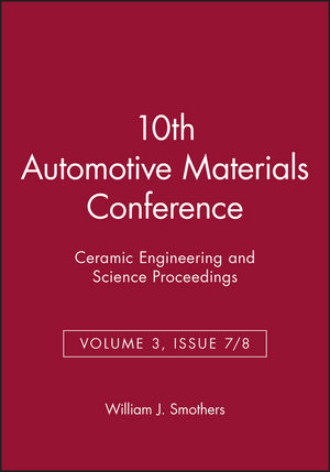 10th Automotive Materials Conference, Volume 3, Issue 7/8