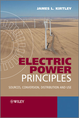 Wiley: Electric Power Principles: Sources, Conversion, Distribution And ...