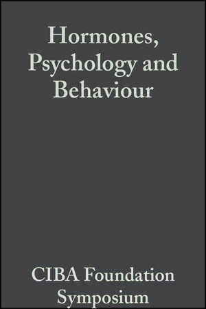 Hormones, Psychology and Behaviour, Volume 3: Book 1 of Colloquia on Endocrinology