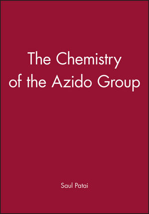 The Chemistry of the Azido Group
