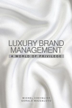 Managing a Luxury Brand