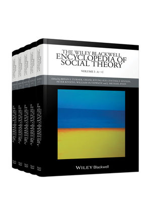 The Wiley Blackwell Encyclopedia of Social Theory, 5 Volume Set