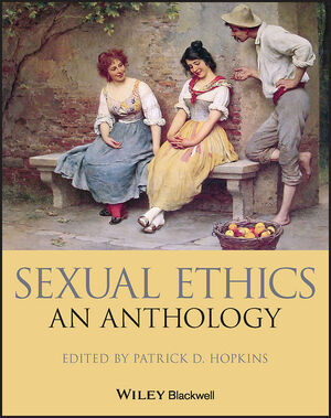 Sexual Ethics: An Anthology