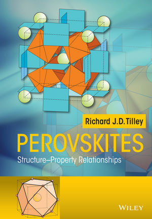 Perovskites: Structure-Property Relationships
