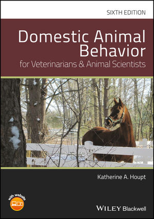 Domestic Animal Behavior for Veterinarians and Animal Scientists, 6th  Edition | Wiley