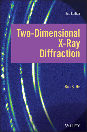 Two-dimensional X-ray Diffraction, 2nd Edition