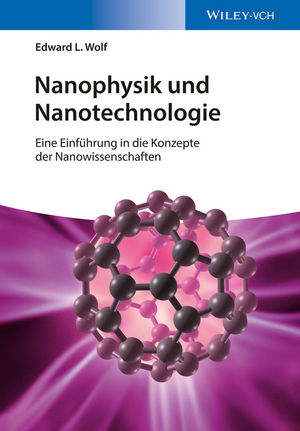 Nanophysik und Nanotechnologie: Eine Einf&uuml;hrung in die Konzepte der Nanowissenschaft