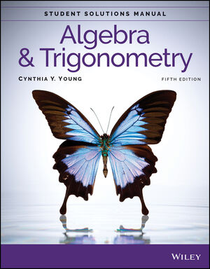 Algebra and Trigonometry, Student Solutions Manual, 5th Edition