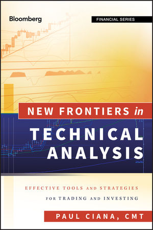 New Frontiers in Technical Analysis: Effective Tools and Strategies for Trading and Investing cover image