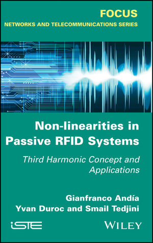Non-Linearities in Passive RFID Systems: Third Harmonic Concept and Applications