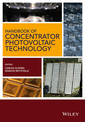 Handbook of Concentrator Photovoltaic Technology | Wiley