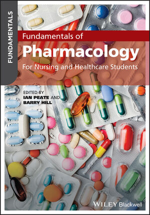 Fundamentals Of Pharmacology For Nursing And Healthcare Students Wiley