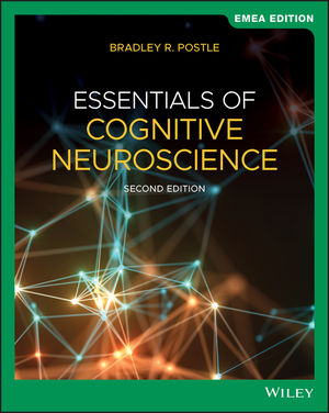 Essentials of Cognitive Neuroscience, EMEA Edition, 2nd Edition