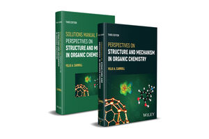 Perspectives on Structure and Mechanism in Organic Chemistry, 3e Set
