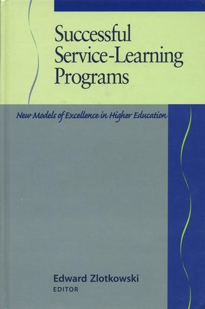 Successful Service-Learning Programs: New Models of Excellence in Higher Education (1882982169) cover image