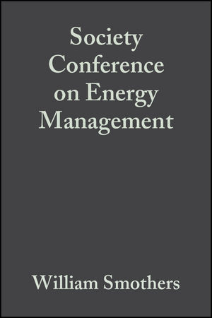 Society Conference on Energy Management, Volume 1, Issue 11/12