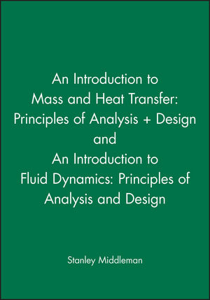 Fundamentals of Momentum, Heat, and Mass Transfer: Welty