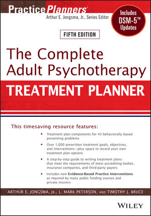 The Complete Adult Psychotherapy Treatment Planner: Includes DSM-5 Updates, 5th Edition cover image