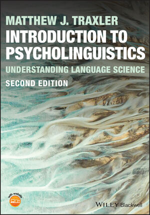 The Handbook of Psycholinguistics | Wiley