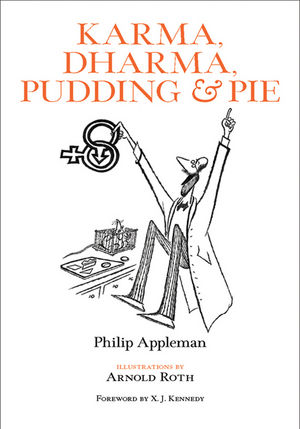 Karma, Dharma, Pudding & Pie: Poems