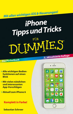 iPhone Tipps und Tricks für Dummies, 2. Auflage