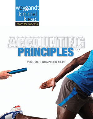 Accounting Principles, Volume 2: Chapters 13 - 26, 11th Edition
