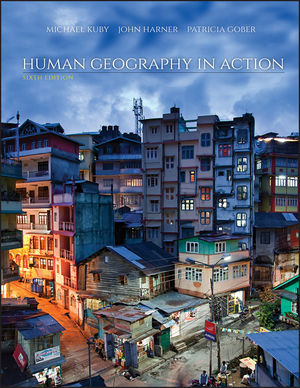 Human Geography In Action 6th Edition Wiley