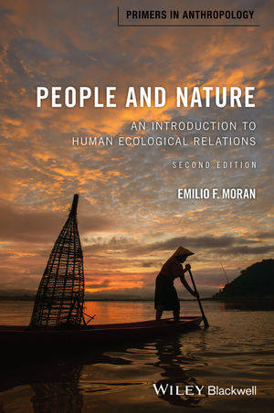 People and Nature: An Introduction to Human Ecological Relations, 2nd ...