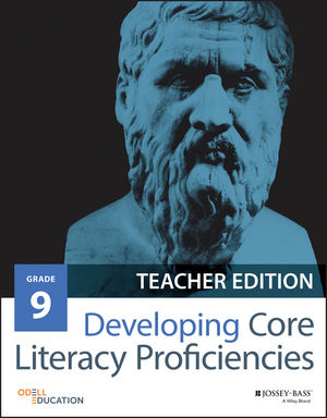 Developing Core Literacy Proficiencies, Grade 9, Teacher Edition cover image