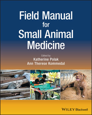 Field Manual for Small Animal Medicine | Wiley