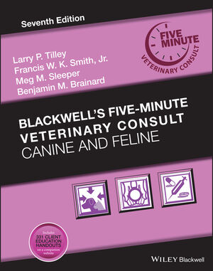 Blackwell's Five-Minute Veterinary Consult: Canine and Feline, 7th Edition cover image