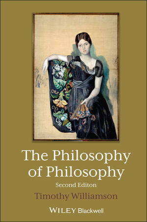 The Philosophy of Philosophy, 2nd Edition | Wiley