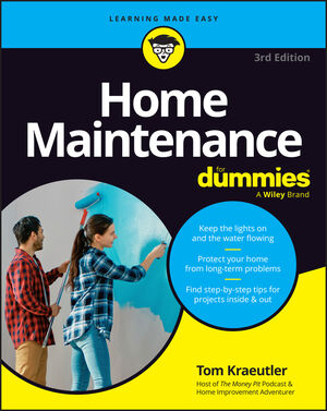 Home Maintenance For Dummies, 3rd Edition