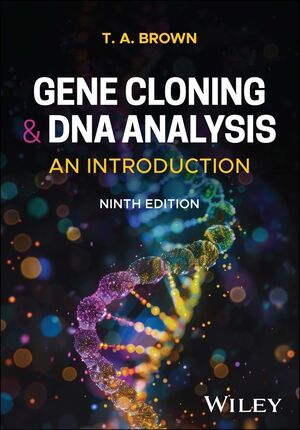 Gene Cloning and DNA Analysis: An Introduction, 8th Edition