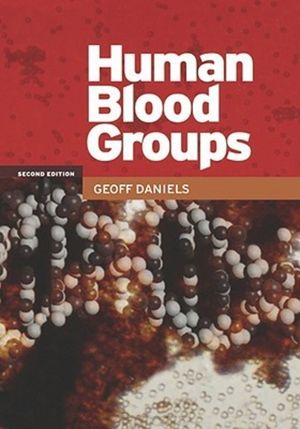 Human Blood Groups, 2nd Edition