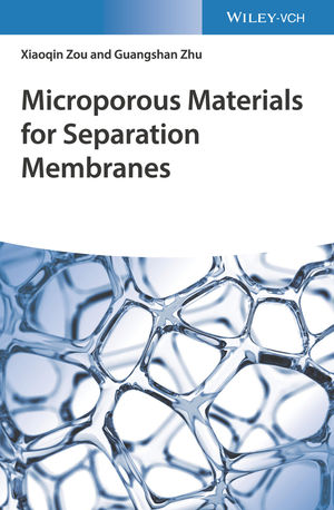 Microporous Materials for Separation Membranes | Wiley