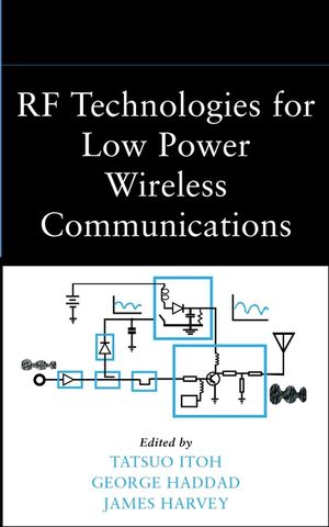RF Technologies for Low Power Wireless Communications (0471382671) cover image