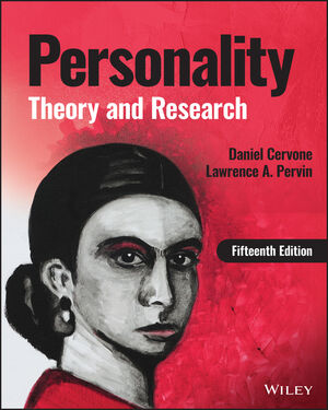 Personality: Theory and Research, 15th Edition