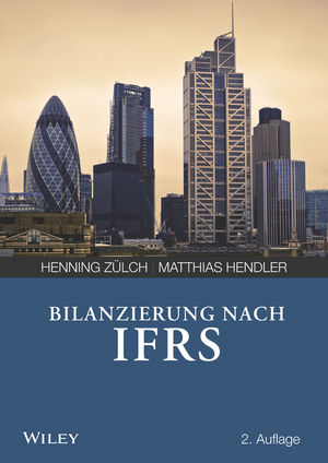 Bilanzierung nach International Financial Reporting Standards (IFRS), 2. Auflage