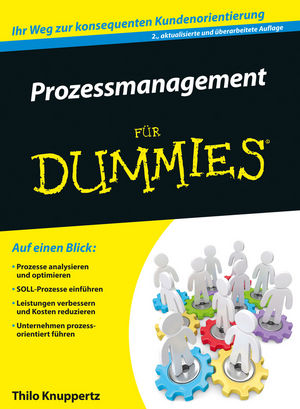 Prozessmanagement für Dummies, 2. Auflage