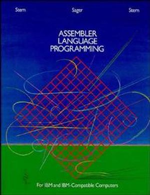 Assembler Language Programming for IBM and IBM Compatible Computers  (Formerly 370/360 Assembler Language Programming)